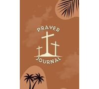 Divine Alignment: A Faith-Fueled Prayer Journal: for Christian Men and Woman Seeking God's Will, Breakthrough, and Purpose