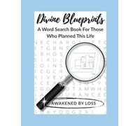 Divine Blueprints: A Word Search Book For Those Who Planned This Life