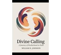 Divine Calling: A Journey of Brotherhood in Faith