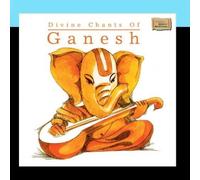 Divine Chants Of Ganesh by Uma Mohan (2011-05-20)