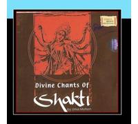 Divine Chants Of Shakti by Uma Mohan (2011-06-17)