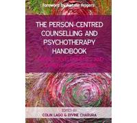 Divine Charura The Person-Centred Counselling and Psychotherapy Han (Tascabile)
