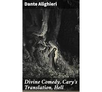 Divine Comedy, Cary's Translation, Hell