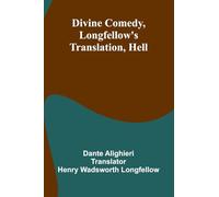 Divine Comedy, Longfellow'S Translation, Hell