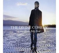 Divine Comedy, The - Come Home Billy Bird