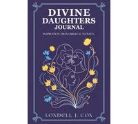 Divine Daughters Journal: Inspiration from Biblical Women