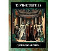 Divine Deities: Greek Gods Edition