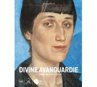 Divine e Avanguardie Le donne nell’arte russa. Ediz. a colori
