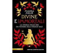 Divine e immortali