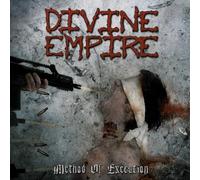 Divine Empire - Method of Execution