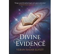 Divine Evidence: Exploring Revelation as Proof of God's Existence