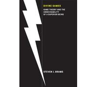 Divine Games: Game Theory and the Undecidability of a Superior Being
