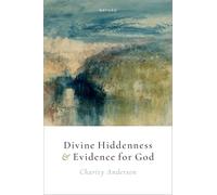 Divine Hiddenness and Evidence for God
