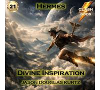 Divine Inspiration: A Clash of Gods™ Story