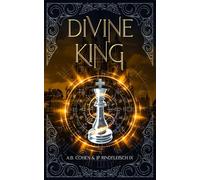 Divine King: A Paranormal Academy Urban Fantasy (Leah Ackerman Book 6)