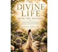 Divine Life with the Infinite