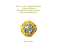 Divine Liturgy of the Ethiopian Orthodox Tewahedo Church (Copertina rigida)