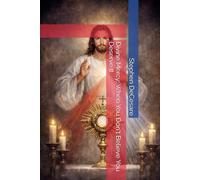 Divine Mercy: When You Don't Believe You Deserve It
