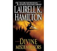Divine Misdemeanors: un romanzo - NUOVO Laurell K. Hami 2010