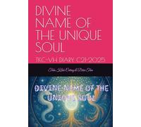 DIVINE NAME OF THE UNIQUE SOUL: TKC-VH DIARY. C21-2025: 36