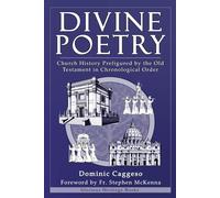 Divine Poetry: Church History Prefigured by the Old Testament in Chronological Order