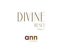 Divine Reset - Volume 5 - Ann Elizabeth