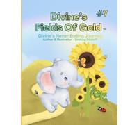 Divine’s Fields Of Gold: Book 7