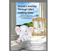 Divine’s Journey Through Life’s Looking Glass
