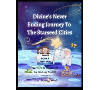 Divine’s Never Ending Journey To Starseed Cities- PART 2