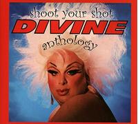 Divine Shoot Your Shot: The Divine Anthology (CD) Album