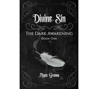 Divine Sin: The Dark Awakening