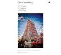 Divine Tamil Nadu: 101 Temples, 101 Legends, Infinite Vibes