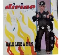 Divine - Walk Like A Man