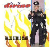 Divine - Walk Like A Man Double