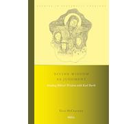 Divine Wisdom as Judgment: Reading Biblical Wisdom with Karl Barth: 28