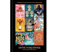 Courtney McBroom Melinda Lee Holm Divine Your Dinner (Copertina rigida)