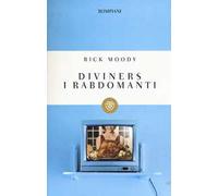 Diviners. I rabdomanti