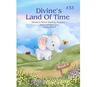 Divine's Land Of Time: The Sequel -The Golden Hour