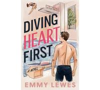 Diving Heart First: 1