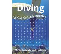 Diving word search puzzles: 50+ word search with easy to read print about Diving, Diving equipment and more. | 6x9 inches 110 pages | Gifts for holidays, vacations and relaxation