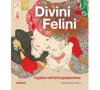 Divini felini. Il gatto nell'arte giapponese. Ediz. illustrata - Paget Rhiannon