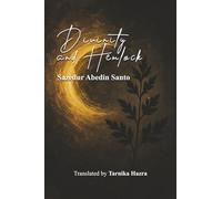 Divinity and Hemlock: A Translated Collection of Poems