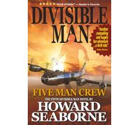 DIVISIBLE MAN - FIVE MAN CREW - Large Print Edition