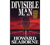 DIVISIBLE MAN - THE FOURTH SEASON - Large Print Edition