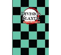 Division Slayer- The Academic Comeback Arc: Paperback notebook for students and nerds, anime style note-taking, personal diary, otaku gift idea, 100 lined pages