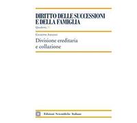 Divisione ereditaria e collazione