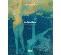 Divisionismi. Un'altra Modernità - [SAGEP]