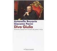 Divo Giulio. Andreotti e sessant'anni di storia del potere in Italia