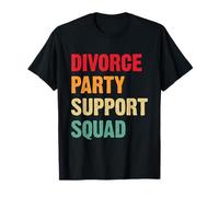 Divorce Party Support Squad Maglietta