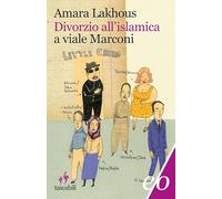 Divorzio all'islamica a viale Marconi